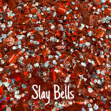 Load image into Gallery viewer, Slay Bells