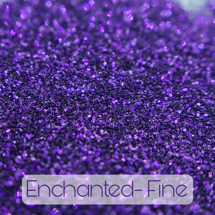 Enchanted- Fine