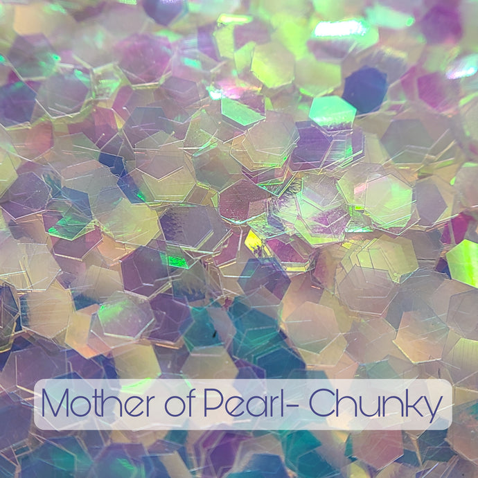 Mother of Pearl-  Chunky