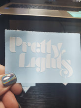 Load image into Gallery viewer, Pretty Lights Vinyl Decal. Pick your color and logo